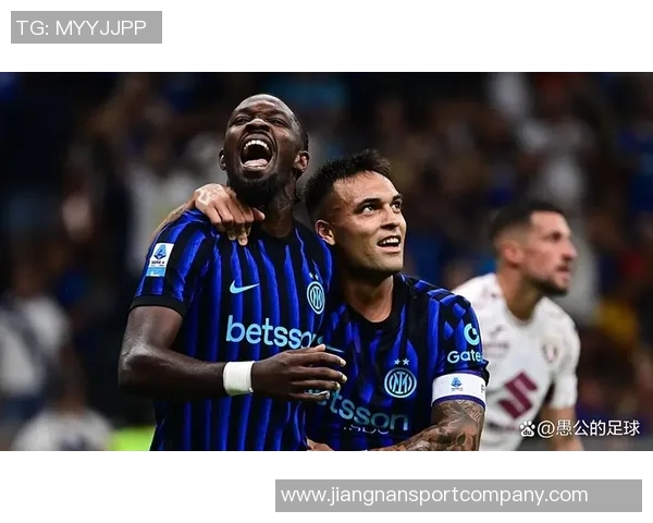 塔奇纳迪称赞国米实力超群劳塔罗展现伟大领导力齐沃激励全队重燃斗志